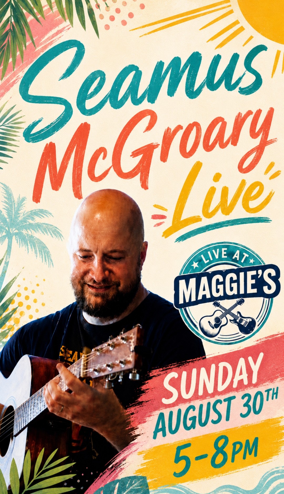 SEAMUS MCGROARY LIVE 5PM